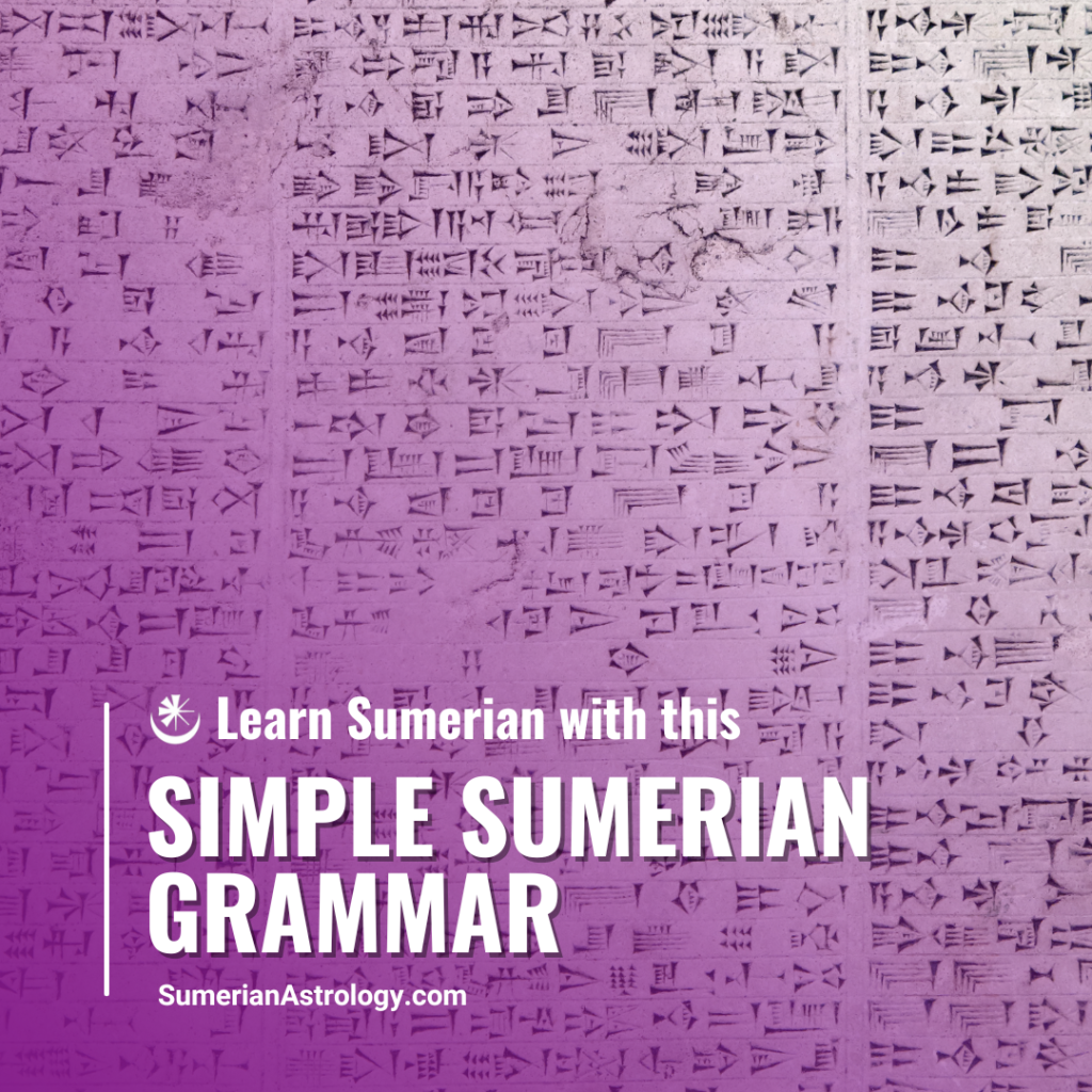 Learn Sumerian with this Simple Sumerian Grammar