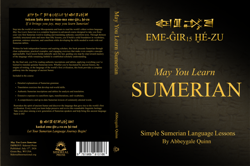 May You Learn Sumerian Abbeygale Quinn Simple Sumerian Language Lessons