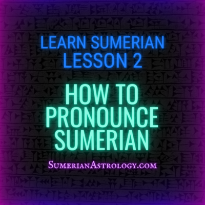 Learn Sumerian - How to Pronounce Sumerian