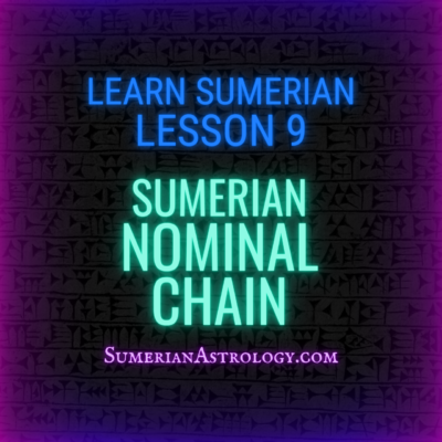 sumerian nominal chain sumerian grammar sumerian syntax learn sumerian read cuneiform how to speak sumerian lessons online (2)