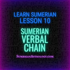 sumerian verbal chain sumerian grammar sumerian syntax learn sumerian read cuneiform how to speak sumerian lessons online sumerian verbs