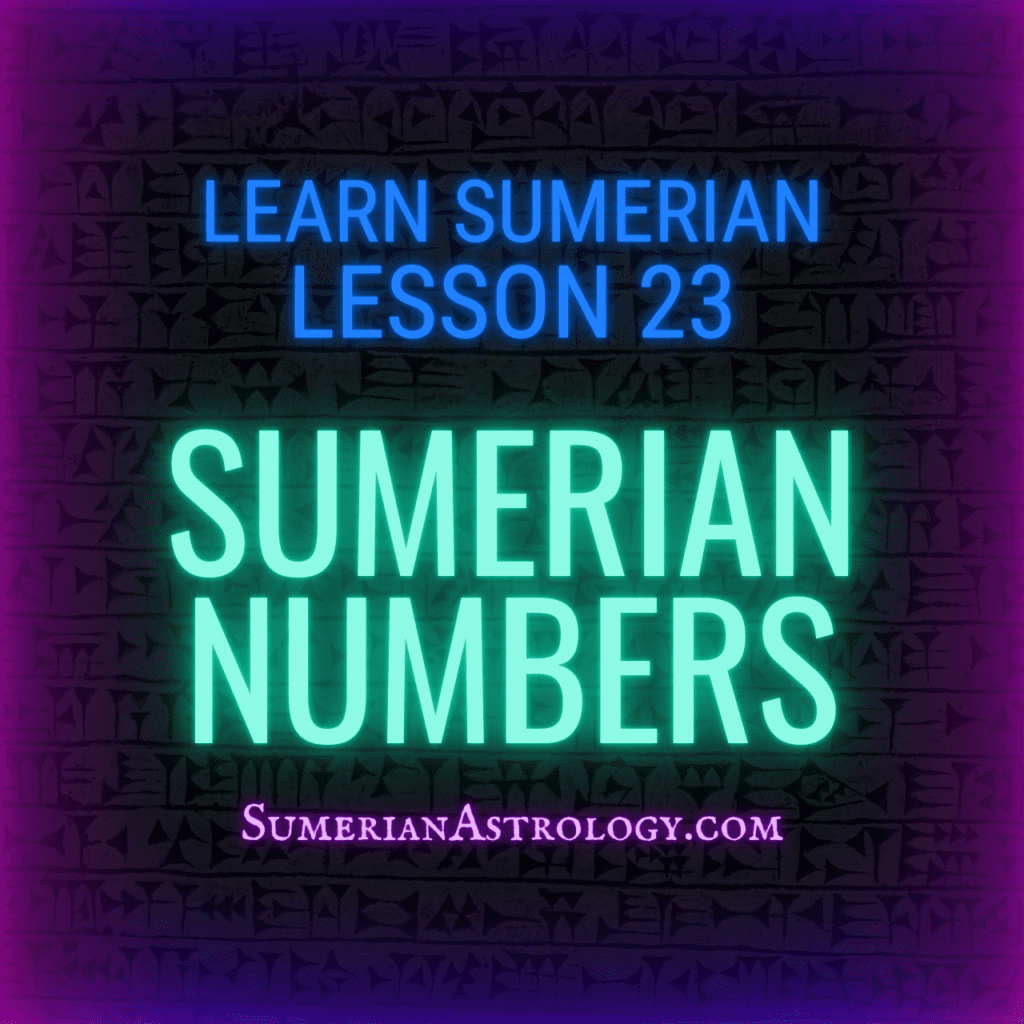 Sumerian Numbers Sumerian Numerals Sumerian Mathematics learn sumerian language online sumerian lessons how to read cuneiform
