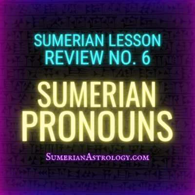 sumerian pronouns learn sumerian online for free lessons sumerian languge learn to read sumerian read cuneiform