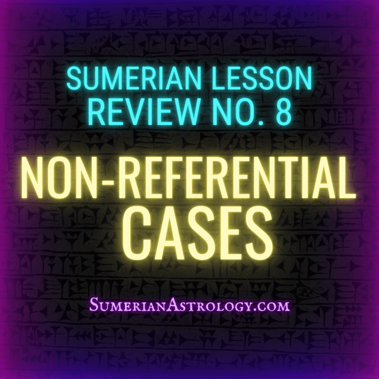 Grammar Review Archives - Sumerian Astrology