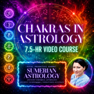 Chakras in Astrology 7.5-HR Video Course